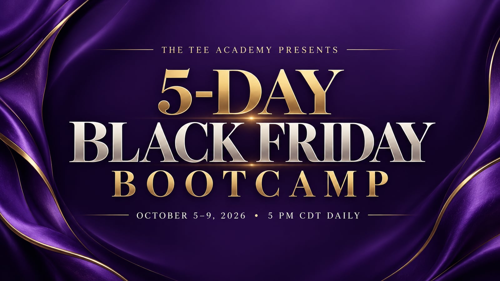 5-Day Black Friday Boot Camp